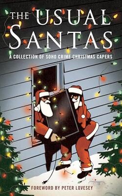 The Usual Santas: A Collection Of Soho C