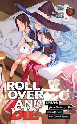 ROLL OVER AND DIE: I Will Fight for an O