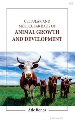 Cellular And Molecular Basis Of Animal Growth And Development (hb 2023)
