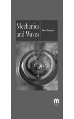 Mechanics And Waves