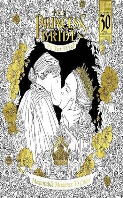 The Princess Bride: As You Wish: Memorab