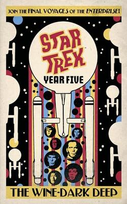 Star Trek: Year Five - The Wine-dark Dee