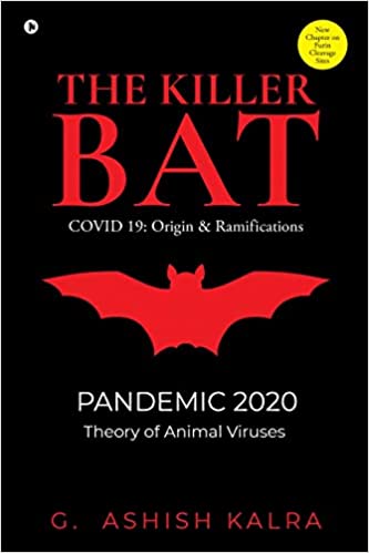 The Killer Bat: Covid 19