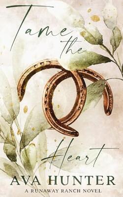 Tame The Heart: