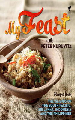 My Feast With Peter Kuruvita