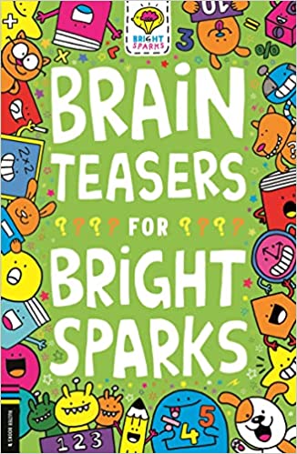 Brain Teasers For Bright Sparks: Volume 7 (buster Bright Sparks)