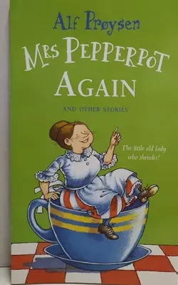 Mrs Pepperpot Again And Other Stories By Alf Prøysen Illustrated By Björn Berg