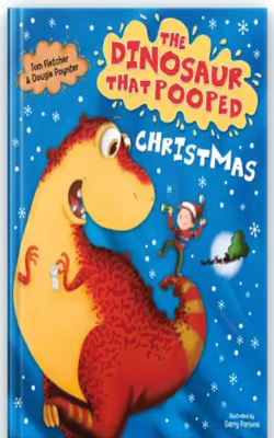 The Dinosaur That Pooped Christmas
