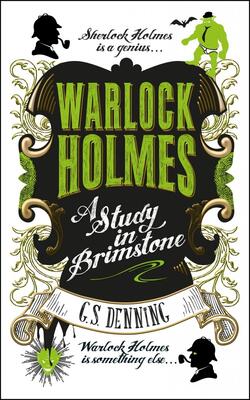 Warlock Holmes: A Study In Brimstone
