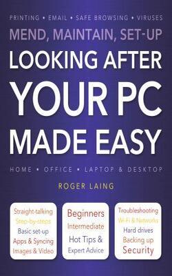 Looking After Your Pc Made Easy