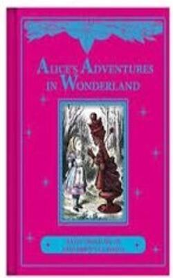 Alices Adventures In Wonderland ( Bath Classics )