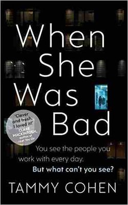 When She Was Bad By Tammy Cohen-paperback