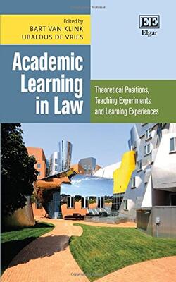 Academic Learning In Law: Theoretical Positions, Teaching Experiments And Learning Experiences