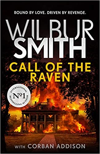Call Of The Raven: The Unforgettable Sunday Times Bestselling Novel Of Love And Revenge