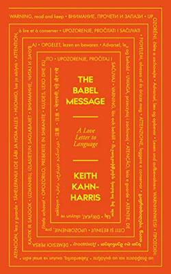 The Babel Message : A Love Letter To Language