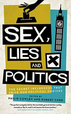Sex , Lies And Politics