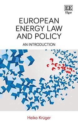 European Energy Law And Policy An Introduction