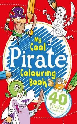 My Pirate Colouring Book