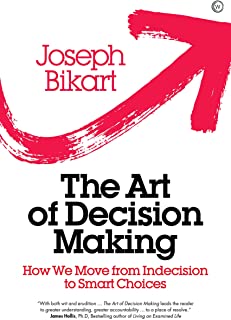 The Art Of Decision Making