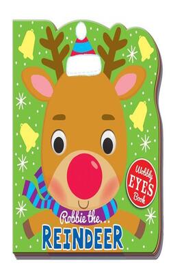 Wobble Eye Book Robbie The Reindeer