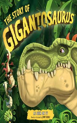 The Story Of Gigantosaurus: Meet The Dinosaurs From The Tv Series!