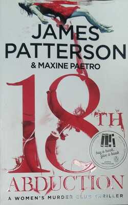 18th Abduction: (Womens Murder Club 18), The Dark Hours: The gripping Ballard & Bosch Thriller, The Secret Hours :- Pack of 3 books