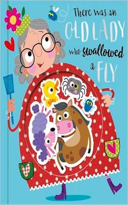 There Was An Old Lady Who Swallowed A Fly