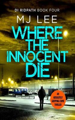 Where The Innocent Die