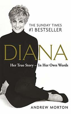 Diana: Her True Story - In Her Own Words (reissue)