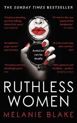 Ruthless Women: The Sunday Times Bestseller