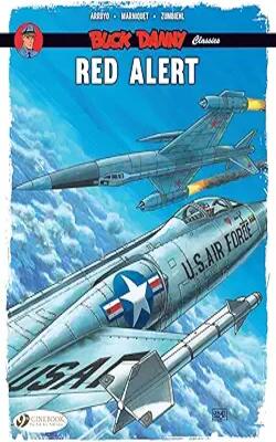 Buck Danny Classics Vol 6 Red Alert