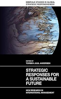 Strategic Responses For A Sustainable Fu