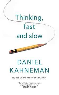 Thinking, Fast And Slow