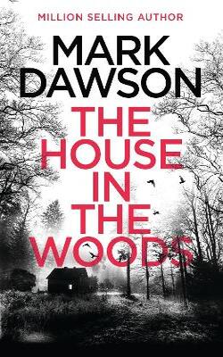 The House In The Woods: The Richard & Judy Book Club Pick 2023
