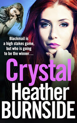 Crystal: An Addictive And Gripping Gangland Crime Novel