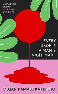Every Drop Is A Man''s Nightmare