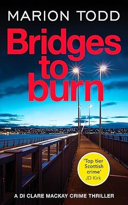 Bridges To Burn