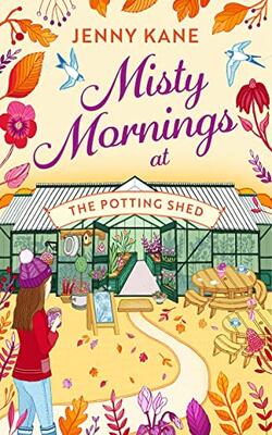 Misty Mornings At The Potting Shed