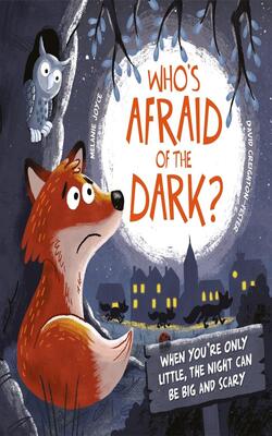 Whos Not Afraid Of The Dark - Ing