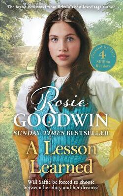 A Lesson Learned: The New Heartwarming Novel From Sunday Times Bestseller Rosie Goodwin