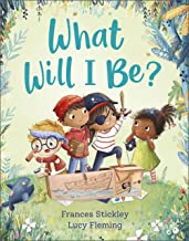 What Will I Be