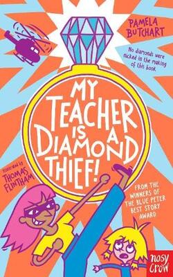 My Teacher Is A Diamond Thief!