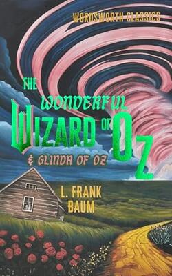 The Wonderful Wizard Of Oz & Glinda Of Oz