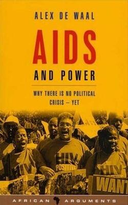 Aids And Power : Why There Is No Political Crisis - Yet