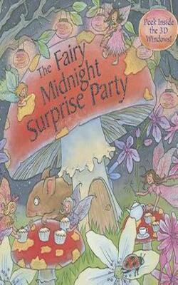 The Fairy Midnight Surprise Party