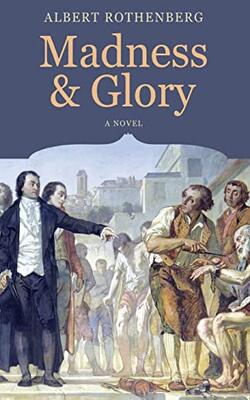 Madness And Glory