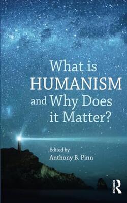 What Is Humanism, And Why Does It Matter?