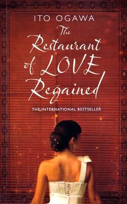 Restaurant Of Love Regained [paperback]