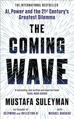 The Coming Wave