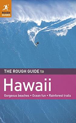 The Rough Guide To Hawaii